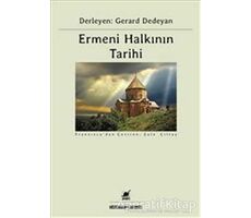 Ermeni Halkının Tarihi - Kolektif - Ayrıntı Yayınları