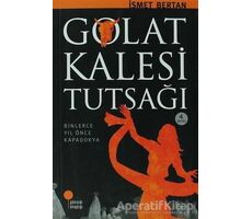 Golat Kalesi Tutsağı - İsmet Bertan - Günışığı Kitaplığı