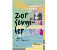 Zor Sevgiler - Ellen Wittlinger - Günışığı Kitaplığı