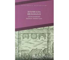 İstanbul’da Bir Ramazan - Cenab Şahabeddin - Dergah Yayınları