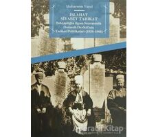 Islahat Siyaset Tarikat - Muharrem Varol - Dergah Yayınları