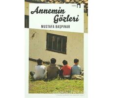 Annemin Gözleri - Mustafa Başpınar - Dergah Yayınları