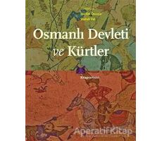 Osmanlı Devleti ve Kürtler - Shahab Vali - Kitap Yayınevi