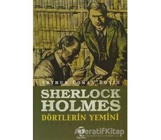 Sherlock Holmes - Dörtlerin Yemini - Sir Arthur Conan Doyle - Tema Yayınları