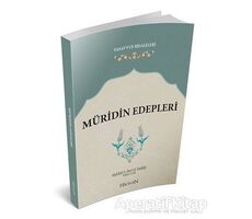 Müridin Edepleri - Abdullah b. Alevi el-Haddad - Hacegan Yayıncılık