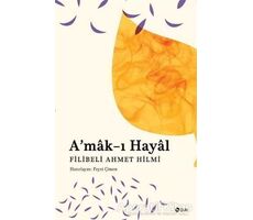 A’mak-ı Hayal - Şehbenderzade Filibeli Ahmed Hilmi - Şule Yayınları