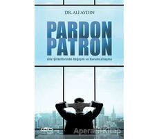 Pardon Patron - Ali Aydın - Ceres Yayınları