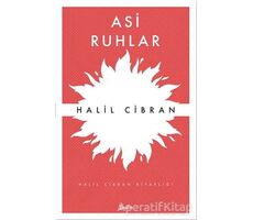 Asi Ruhlar - Halil Cibran - Zeplin Kitap