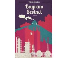 Bayram Sevinci - Yılmaz Erdoğan - Akıl Fikir Yayınları