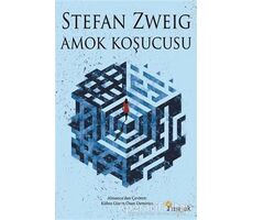 Amok Koşucusu - Stefan Zweig - Maşuk Kitap