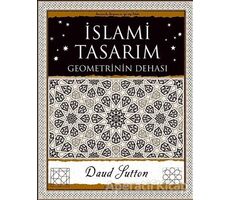 İslami Tasarım - Geometrinin Dehası - Daud Sutton - A7 Kitap