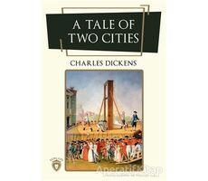 A Tale Of Two Cities - Charles Dickens - Dorlion Yayınları