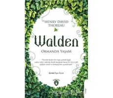 Walden Ormanda Yaşam - Henry David Thoreau - Dorlion Yayınları