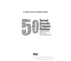 50 Temel Soruda Çalışan Hakları - Seçil Gürün Karatepe - Gece Akademi