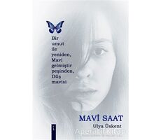 Mavi Saat - Ulya Üskent - İkinci Adam Yayınları