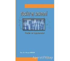 Türkiye’de Sosyoloji - Nuray Karaca - Fenomen Yayıncılık