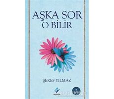 Aşka Sor O Bilir - Şeref Yılmaz - Ferfir Yayıncılık