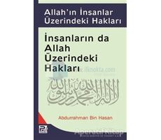 Allahın İnsanlar Üzerindeki Hakları, İnsanların da Allah Üzerindeki Hakları