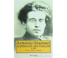 Hapishane Defterleri 3. Cilt - Antonio Gramsci - Kalkedon Yayıncılık