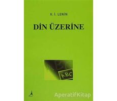 Din Üzerine - Vladimir İlyiç Lenin - Alter Yayıncılık