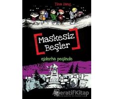 Maskesiz Beşler 3 - Ejderha Peşinde - Tina Zang - Parodi Yayınları