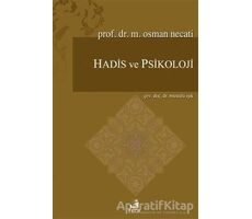 Hadis ve Psikoloji - M. Osman Necati - Fecr Yayınları