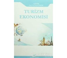 Turizm Ekonomisi - Kolektif - Paradigma Akademi Yayınları