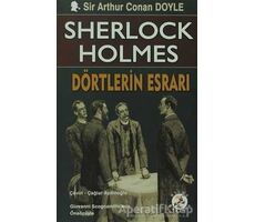 Sherlock Holmes: Dörtlerin Esrarı - Sir Arthur Conan Doyle - Bilge Karınca Yayınları