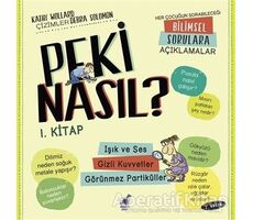 Peki Nasıl? - 1. Kitap - Kathy Wollard - Dinozor Çocuk