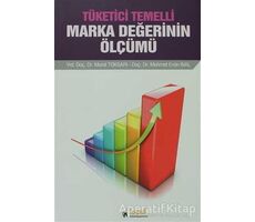 Tüketici Temelli Marka Değerinin Ölçümü - Mehmet Emin İnal - İdeal Kültür Yayıncılık Ders Kitapları