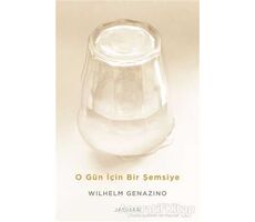 O Gün İçin Bir Şemsiye - Wilhelm Genazino - Jaguar Kitap