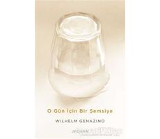 O Gün İçin Bir Şemsiye - Wilhelm Genazino - Jaguar Kitap