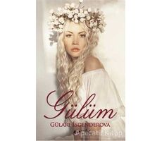 Gülüm - Gülare İsgenderova - Eyobi Yayınları