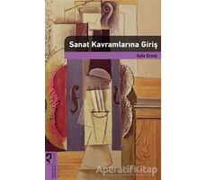 Sanat Kavramlarına Giriş - Ayla Ersoy - HayalPerest Kitap