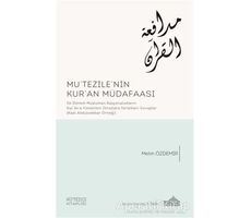 Mutezilenin Kuran Müdafaası - Metin Özdemir - Endülüs Yayınları