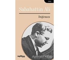 Değirmen - Sabahattin Ali - Telgrafhane Yayınları