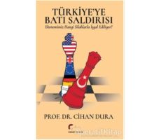 Türkiyeye Batı Saldırısı - Cihan Dura - Galeati Yayıncılık