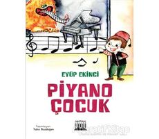 Piyano Çocuk - Eyüp Ekinci - Anatolia Kitap