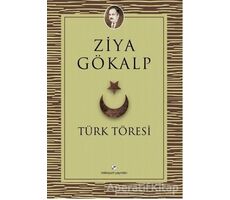 Türk Töresi - Ziya Gökalp - Milenyum Yayınları