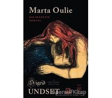 Marta Oulie - Bir İhanetin Romanı - Sigrid Undset - Dedalus Kitap