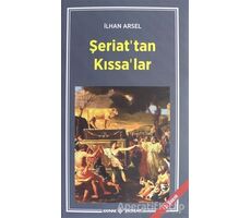 Şeriattan Kıssalar - İlhan Arsel - Kaynak Yayınları