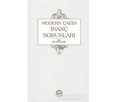 Modern Çağın İnanç Sorunları - Fatih Kurt - Diyanet İşleri Başkanlığı