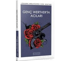 Genç Werther’in Acıları - Johann Wolfgang von Goethe - Mahzen Yayıncılık