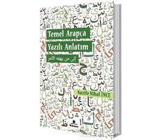 Temel Arapça Yazılı Anlatım - Nazife Nihal İnce - Hüner Yayınevi