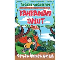 Kahraman Umut - Seyit Ahmet Uzun - Çıra Çocuk Yayınları