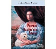 Prenses Kazimanın Sarayı - Kum Fırtınalı Bir Aşk Hikayesi