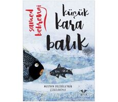 Küçük Kara Balık - Samed Behrengi - İstek Yayınları