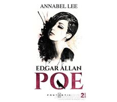 Annabel Lee - Edgar Allan Poe - Fantastik Kitap