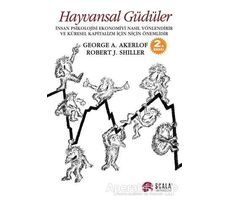 Hayvansal Güdüler - Robert J. Shiller - Scala Yayıncılık