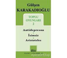 Toplu Oyunları 2 : Antidepresan - İsimsiz - Aristoteles